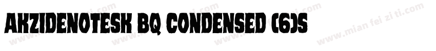 Akzidenotesk BQ Condensed (6)Sam字体转换
